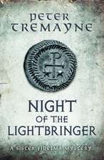 Tremayne, P: Night of the Lightbringer (Sister Fidelma Myste