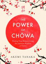 The Power of Chowa