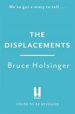 The Displacements