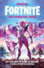 Fortnite Official the Essential Guide