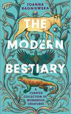 The Modern Bestiary