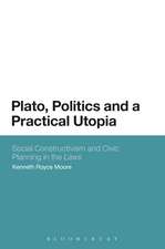 Plato, Politics and a Practical Utopia: Social Constructivism and Civic Planning in the 'Laws'