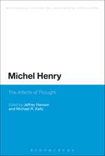 Michel Henry: The Affects of Thought 