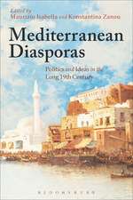 Mediterranean Diasporas: Politics and Ideas in the Long 19th Century