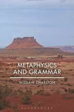 Metaphysics and Grammar