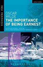 The Importance of Being Earnest: Revised Edition