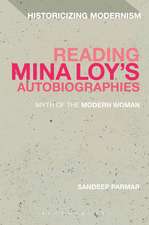 Reading Mina Loy’s Autobiographies: Myth of the Modern Woman