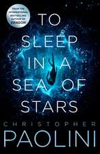 TO SLEEP IN A SEA OF STARS SIGNED