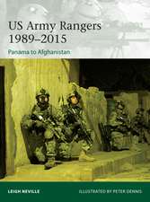 US Army Rangers 1989–2015: Panama to Afghanistan