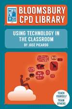 Bloomsbury CPD Library: Using Technology in the Classroom