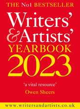 Writers' & Artists' Yearbook 2023: The best advice on how to write and get published