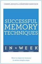 Successful Memory Techniques in a Week