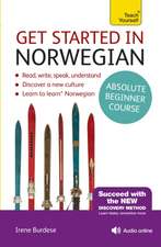 Get Started in Beginner's Norwegian: Learn English as a Foreign Language with Teach Yourself