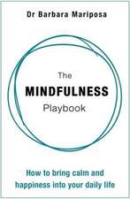 The Mindfulness Playbook