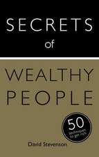 Secrets of Wealthy People