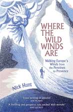 Where the Wild Winds Are