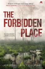 Jansson, S: The Forbidden Place