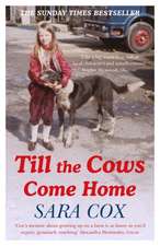 Till the Cows Come Home