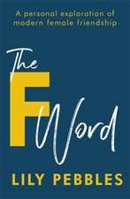 The F Word