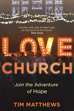 Matthews, T: Love Church