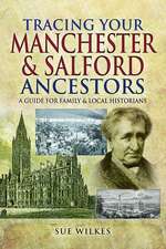 Tracing Your Manchester and Salford Ancestors