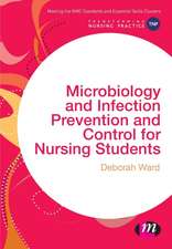 Microbiology and Infection Prevention and Control for Nursing Students