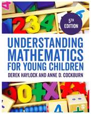 Understanding Mathematics for Young Children: A Guide for Teachers of Children 3-7