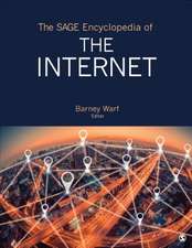 The SAGE Encyclopedia of the Internet