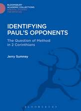 Identifying Paul's Opponents: The Question of Method in 2 Corinthians