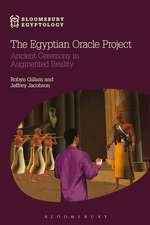 The Egyptian Oracle Project: Ancient Ceremony in Augmented Reality