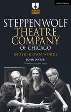 Steppenwolf Theatre Company of Chicago