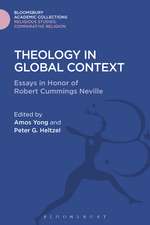 Theology in Global Context: Essays in Honor of Robert Cummings Neville