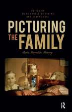 Picturing the Family: Media, Narrative, Memory