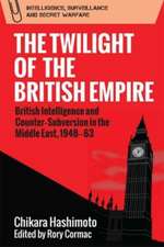 The Twilight of the British Empire