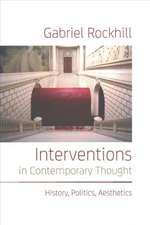 Interventions in Contemporary Thought