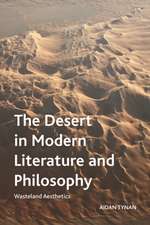 The Desert in Modern Literature and Philosophy