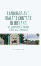 Language and Dialect Contact in Ireland