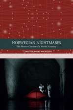 Christer Bakke Andresen: Norwegian Nightmares