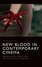 New Blood in Contemporary Cinema