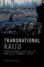 Transnational Kaiju