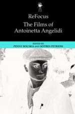 Refocus: The Films of Antoinetta Angelidi