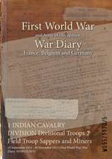 1 INDIAN CAVALRY DIVISION Divisional Troops 2 Field Troop Sappers and Miners