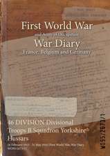 46 DIVISION Divisional Troops B Squadron Yorkshire Hussars