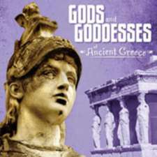 Gods and Goddesses of Ancient Greece