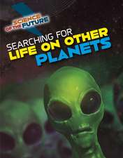 Searching for Life on Other Planets