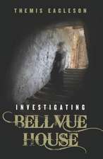 Investigating Bellvue House: A Football Novel