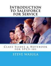 Introduction to Salesforce for Service