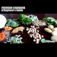 Peruvian Cookbook