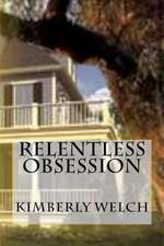 Relentless Obsession