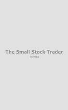 The Small Stock Trader